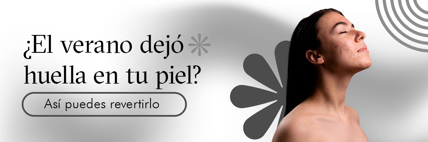 ¿El verano dejó huella en tu piel?